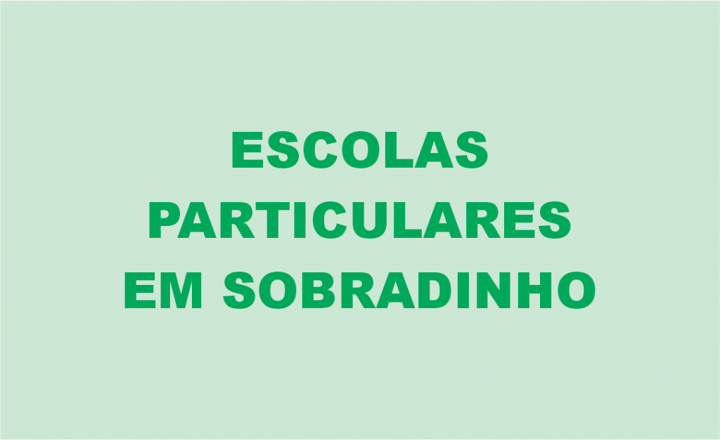 Escolas Particulares Em Sobradinho - Escolas Nota 10